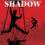 Announcing  A Slippery Shadow by Gary D. McGugan