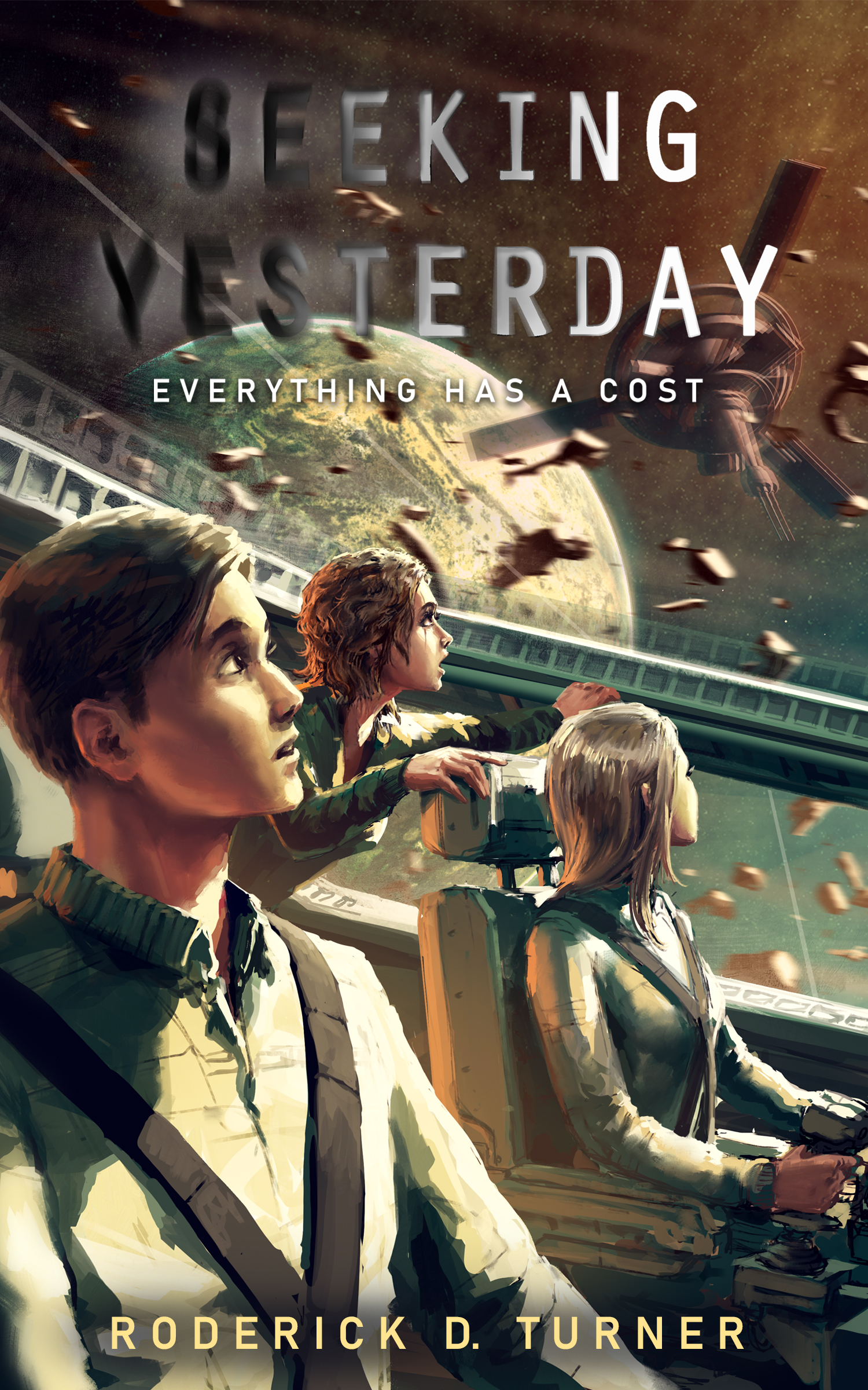 Announcing “Seeking Yesterday” by Roderick D. Turner