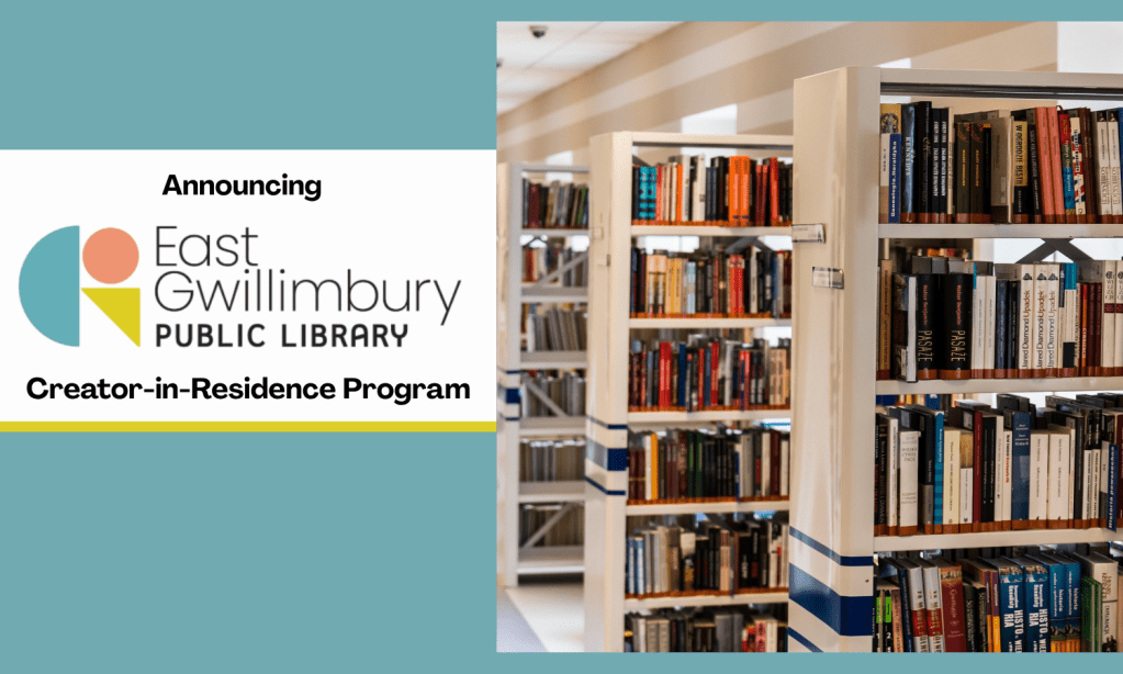 East Gwillimbury Public Library's Creator-in-Residence Program